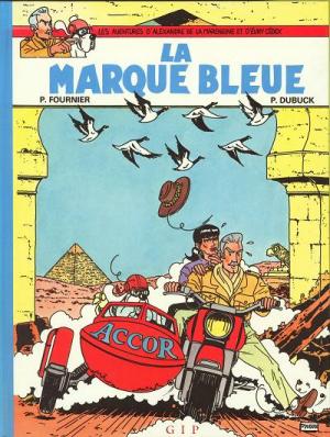 Les aventures d'Alexandre de la Mareneuve et d'Évry Cédex 1 - La marque bleue