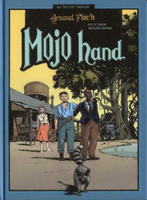 Mojo hand 1 - Mojo hand