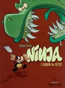Ninja 2 - L'album du siècle