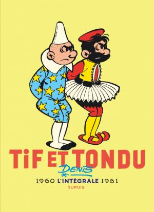 couverture, jaquette Tif et Tondu 3  - 1960 - 1961Intégrale 2017 (dupuis) BD