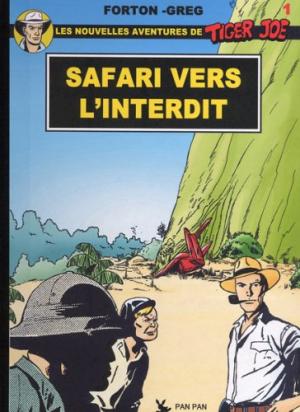 Les nouvelles aventures de Tiger Joe 1 - Safari vers l'interdit