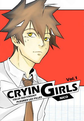 couverture, jaquette Crying Girls - Celui qui faisait pleurer les filles 1