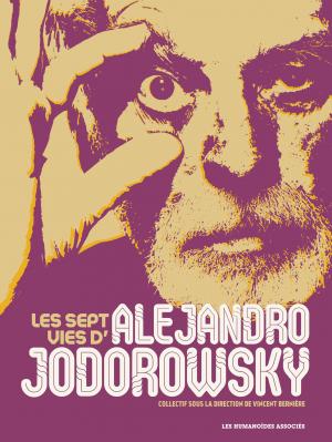 Les sept vies d'Alejandro Jodorowsky édition simple