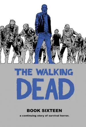 Walking Dead # 16 TPB hardcover (cartonnée)