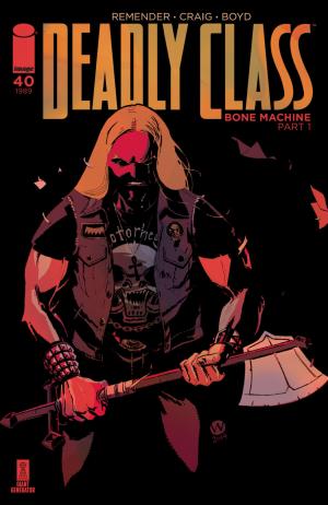 Deadly Class # 40 Issues (2014 - Ongoing)