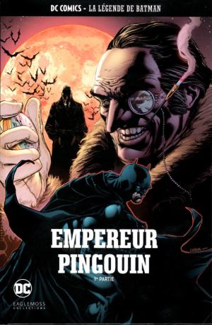 DC Comics - La Légende de Batman 71 - Empereur Pingouin - 1re partie
