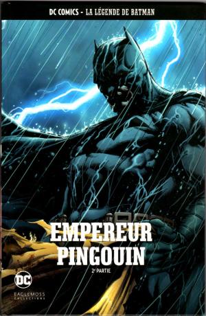 DC Comics - La Légende de Batman 72 - Empereur Pingouin - 2e partie