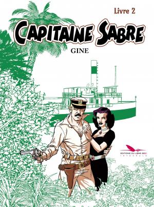 Capitaine Sabre 2 - Livre 2