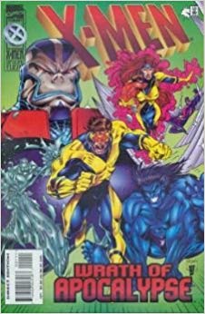 X-Men - Wrath of Apocalypse 1 - Wrath of Apocalypse