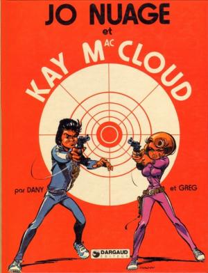 Jo Nuage et Kay Mac Cloud édition 1ère édition