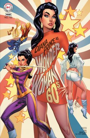Wonder Woman 750 - Wonder Woman #750 - 1960s variant cover by J. Scott Campbell