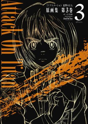 couverture, jaquette TV Animation - Attack on Titan - Shingeki no Kyojin 3  (Kodansha) Artbook