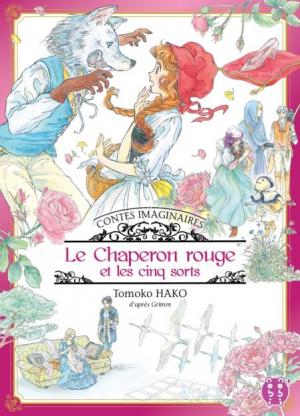 couverture, jaquette Contes Imaginaires 3  - Le chaperon rouge et les cinq sorts (nobi nobi!) Manga