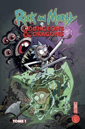 Rick & Morty VS. Dungeons & Dragons T.1