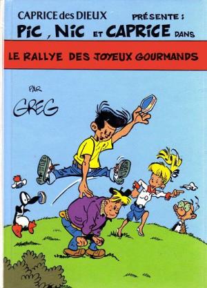 Pic, Nic et Caprice 3 - Le rallye des joyeux gourmands
