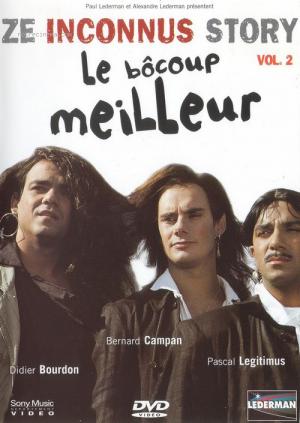 Ze Inconnus Story 2 - Le bôcoup meilleur - volume 2