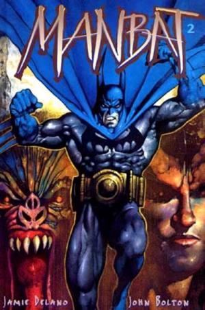 Batman - Manbat 2 - Les Troglodytes - Deuxième partie