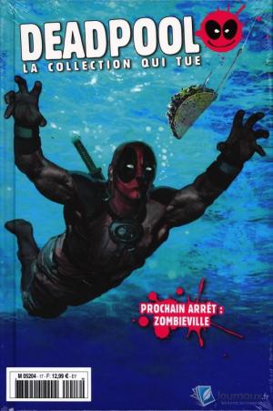 couverture, jaquette Deadpool - La Collection qui Tue ! 37  - Prochain arrêt : ZombievilleTPB Hardcover (Hachette Comics) Comics