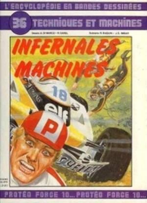 L'encyclopédie en bandes dessinées 36 - Techniques et machines : infernales machines