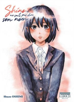 couverture, jaquette Shino ne sait pas dire son nom   (Ki-oon) Manga