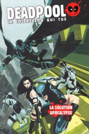 couverture, jaquette Deadpool - La Collection qui Tue ! 50  - La Solution apocalypseTPB Hardcover (Hachette Comics) Comics
