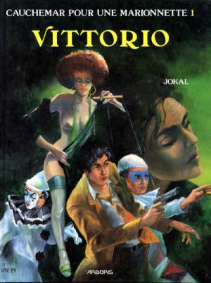 Cauchemar pour une marionnette 1 - Vittorio
