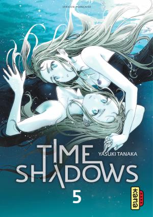 couverture, jaquette Time Shadows 5  (kana) Manga