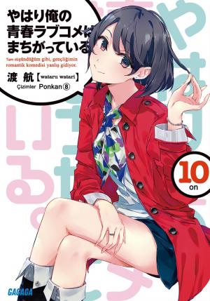 couverture, jaquette My teen romantic comedy is wrong as I expected 10  (Shogakukan) Light novel