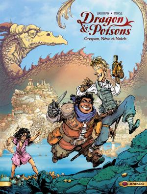 Dragon & poisons 1 - Greyson, Névo et Natch