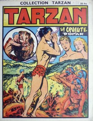 Tarzan 28 - La cruauté d'Opar