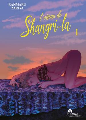 couverture, jaquette L'oiseau de Shangri-la 1  (IDP) Manga