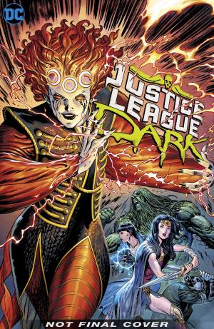 Justice League Dark 3 - The Witching War
