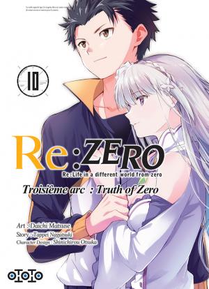 Re:Zero - Re:Life in a different world from zero - Troisième arc : Truth of Zero T.10