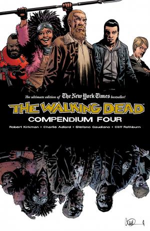 Walking Dead 4 - The Walking Dead Compendium Volume 4