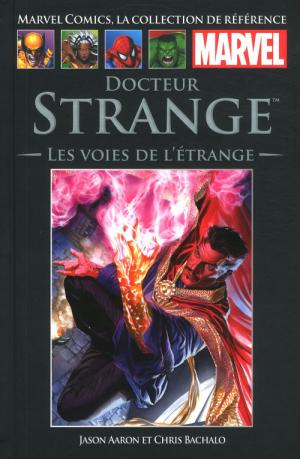 couverture, jaquette Marvel Comics, la Collection de Référence 118  - Docteur Strange – Les Voies de l’étrangeTPB hardcover (cartonnée) (Hachette) Comics