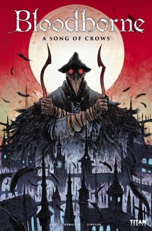 Bloodborne # 9 Issues (2018 - Ongoing)