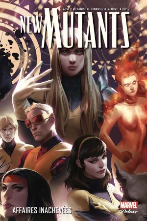 couverture, jaquette The New Mutants 3  - Affaires inachevéesTPB Hardcover - Marvel Deluxe - Issues V3 (Panini Comics) Comics