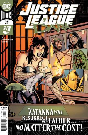 Justice League Dark 24 - 24 - Zatanna will Resurrect her Fathr... No Matter the Cost!