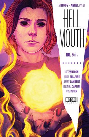Hellmouth (Buffy) # 5 Issues