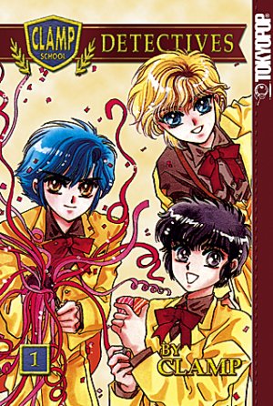 couverture, jaquette Clamp School Détectives 1 Américaine (Tokyopop) Manga