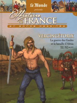 Histoire de France en bandes dessinées 5 - Vercingétorix