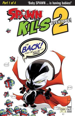 Spawn Kills Everyone 2 édition Issues