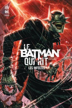 couverture, jaquette Le batman qui rit – les infectés  TPB Hardcover (cartonnée) (Urban Comics) Comics