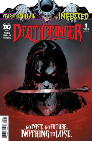 The Infected - Deathbringer # 1 Issues