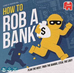 How to Rob a Bank 0