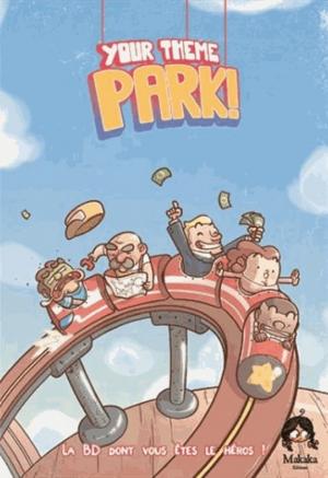 Your Theme Park - La BD dont vous êtes le héros édition simple