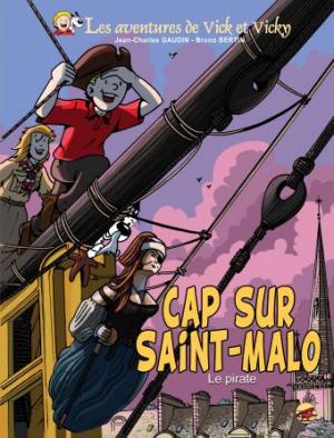 Les aventures de Vick et Vicky 23 - Cap sur Saint-Malo - Le pirate