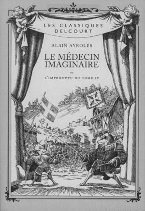 couverture, jaquette De cape et de crocs 0  - Le médecin imaginaire ou l'impromptu du tome IVCoffret (delcourt bd) BD