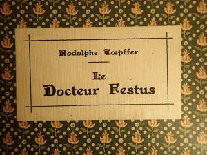 Le Docteur Festus 1