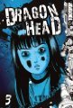 couverture, jaquette Dragon Head 3 Américaine (Tokyopop) Manga